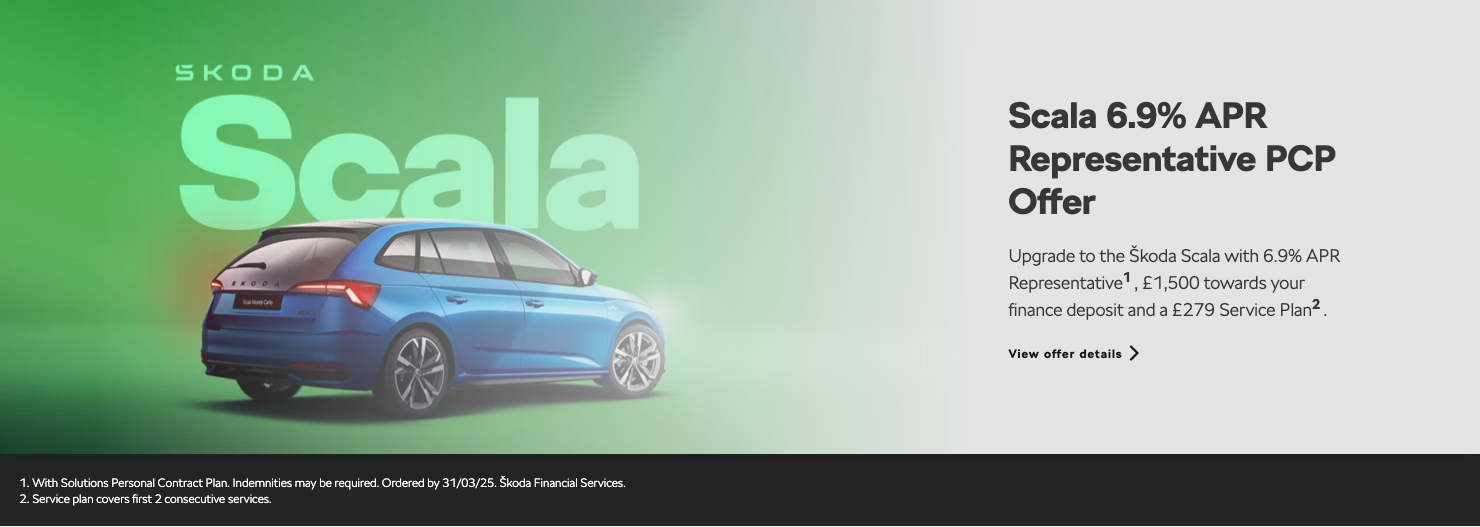 SCALA 6.9% APR Offer
